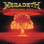 Megadeth - Back to the Start